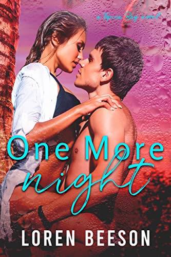 One More Night by Loren Beeson