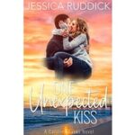 One Unexpected Kiss by Jessica Ruddick