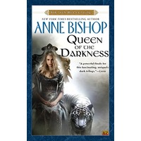 Queen of the Darkness by Anne Bishop