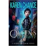 Queen's Gambit by Karen Chance