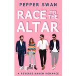 Race To The Altar by Pepper Swan