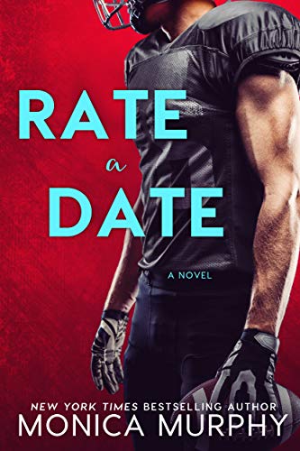Rate A Date by Monica Murphy