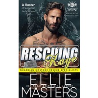 Rescuing Kaye by Ellie Masters