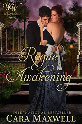 Rogue Awakening by Cara Maxwell