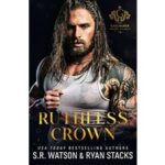 Ruthless Crown by S.R. Watson