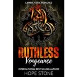 Ruthless Vengeance by Hope Stone