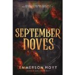September Doves by Emmerson Hoyt