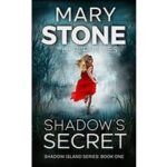 Shadow's Secret by Mary Stone