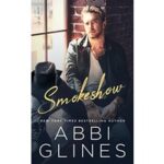 Smokeshow by Abbi Glines