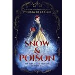 Snow & Poison by Melissa de la Cruz