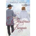 The Christmas Bargain by Shanna Hatfield