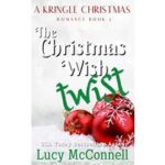 The Christmas Wish Twist by Lucy McConnell