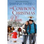 The Cowboy's Christmas Plan by Shanna Hatfield
