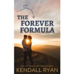 The Forever Formula by Kendall Ryan