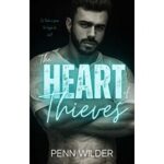 The Heart of Thieves by Penn Wilder