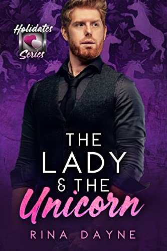 The Lady & the Unicorn by Rina Dayne