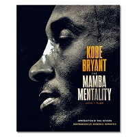 The Mamba Mentality by Kobe Bryant