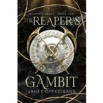 The Reaper’s Gambit by Janet Oppedisano