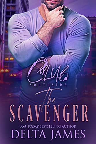 The Scavenger by Delta James