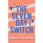The Seven Day Switch by Meg Chronis