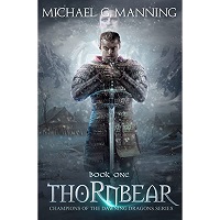 Thornbear by Michael G. Manning