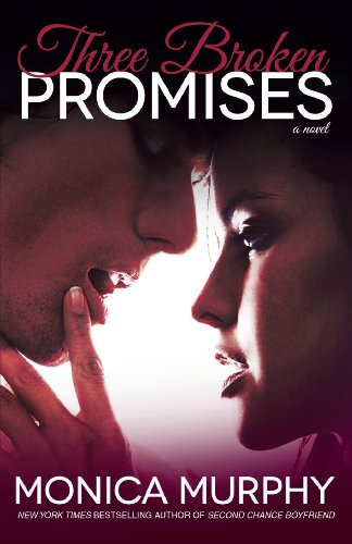 Three Broken Promises by Monica Murphy