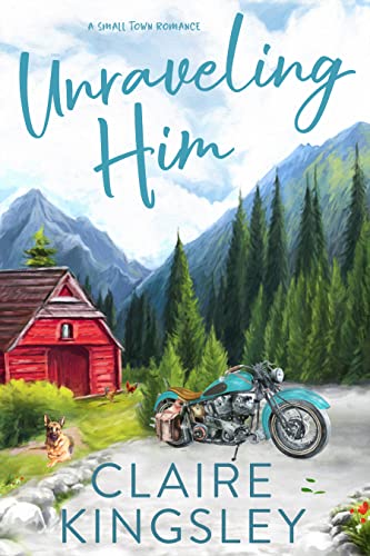 Unraveling Him by Claire Kingsley 