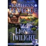 Lion of Twilight by Kathryn Le Veque
