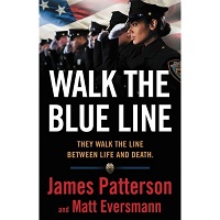 Walk the Blue Line by Matt Eversmann