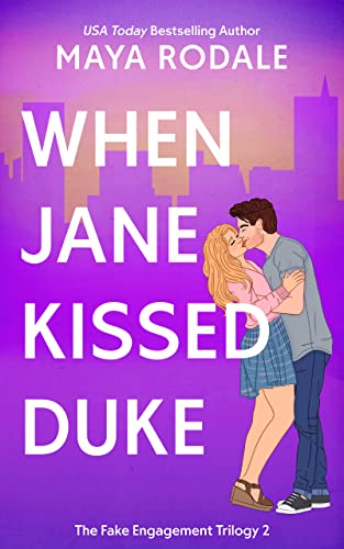 When Jane Kissed Duke by Maya Rodale 