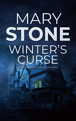 Winter's Curse by Mary Stone