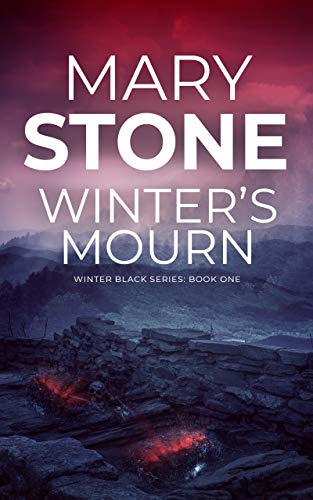 Winter's Mourn by Mary Stone 