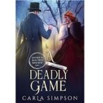 A Deadly Game by Carla Simpson
