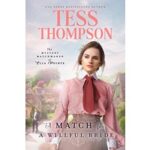 A Match for a Willful Bride by Tess Thompson