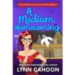 A Medium Life by Lynn Cahoon