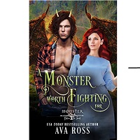 A Monster Worth Fighting For by Ava Ross