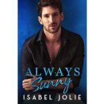 Always Sunny by Isabel Jolie
