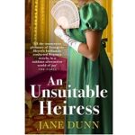 An Unsuitable Heiress by Jane Dunn