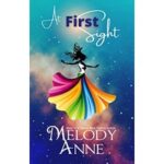 At First Sight by Melody Anne