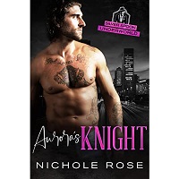 Aurora’s Knight by Nichole Rose