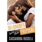 Billionaire’s Second Chance Proposal by Cassandra Russell