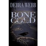 Bone Cold by Debra Webb