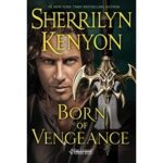 Born of Vengeance by Sherrilyn Kenyon