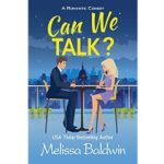 Can We Talk by Melissa Baldwin