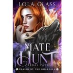 Chased By the Guardian by Lola Glass