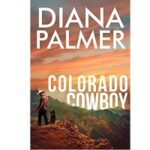 Colorado Cowboy by Diana Palmer