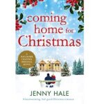 Coming Home for Christmas by Jenny Hale