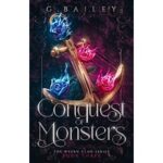 Conquest of Monsters by G. Bailey
