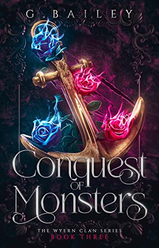 Conquest of Monsters by G. Bailey