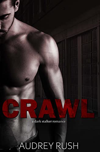 Crawl by Audrey Rush